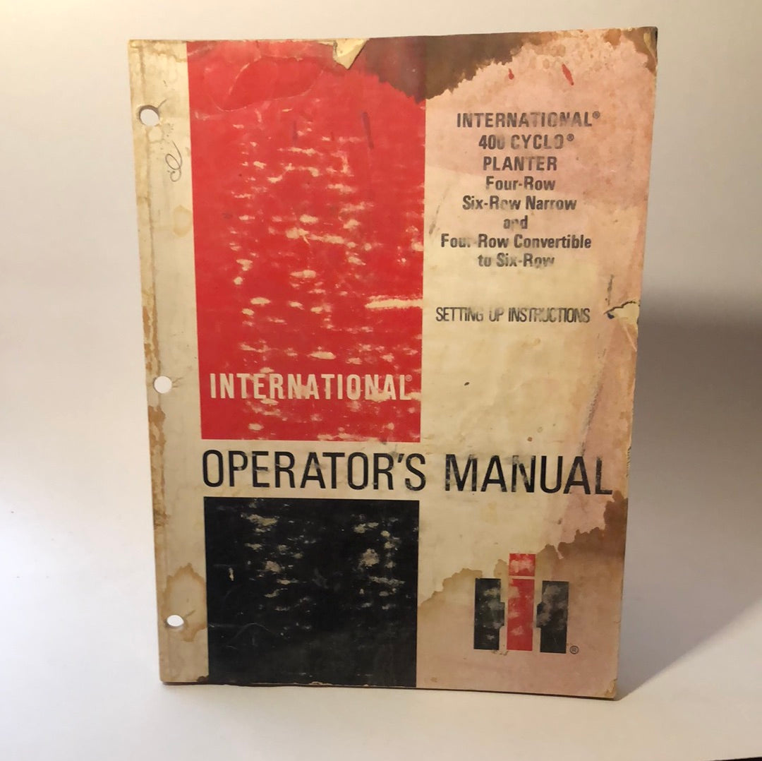 International 400 Cyclo Planter - Operator’s Manual