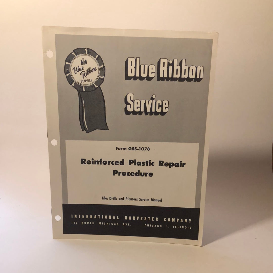 IH Blue Ribbon Service Reinforced Plastic Repair Procedure