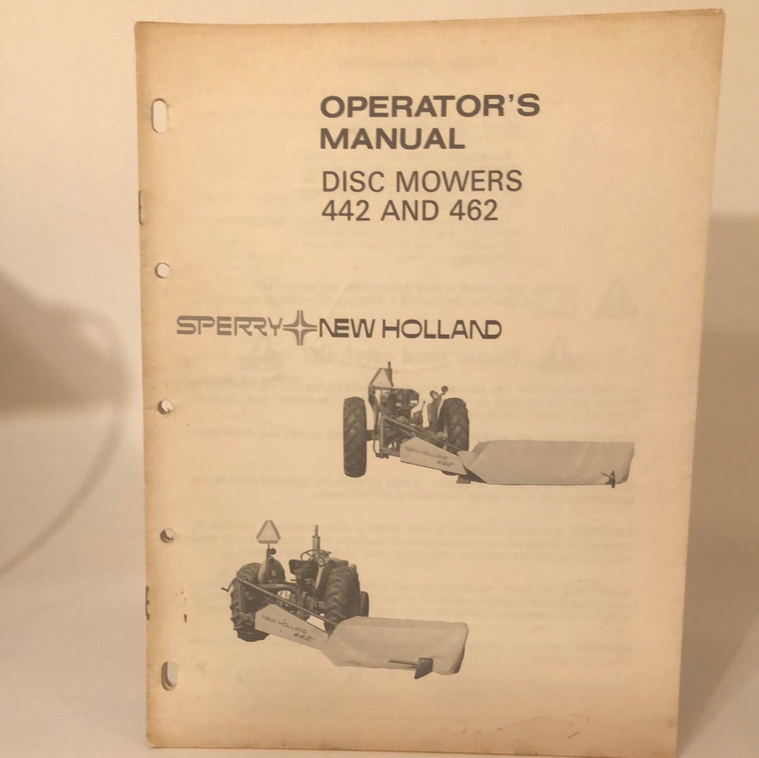 Sperry New Holland - Disc Mowers 442 & 462 - Operator's Manual