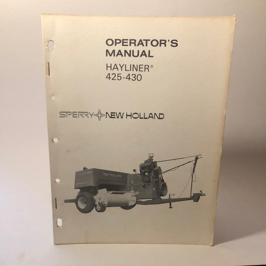 Sperry New Holland - Hayliner 425-430 - Operator's Manual