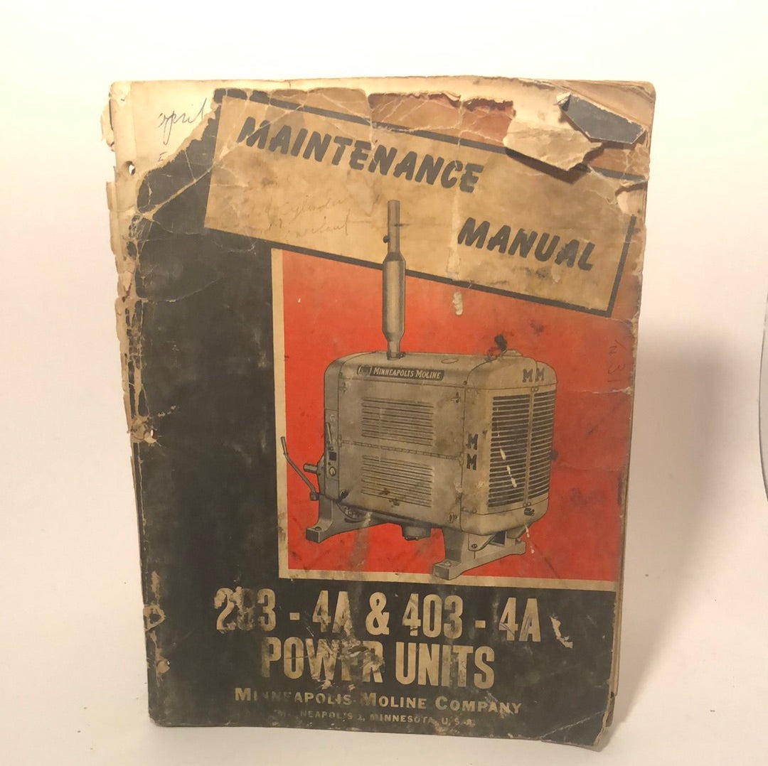 Minneapolis-Moline 283-4A & 403-4A Power Units Maintenance Manual