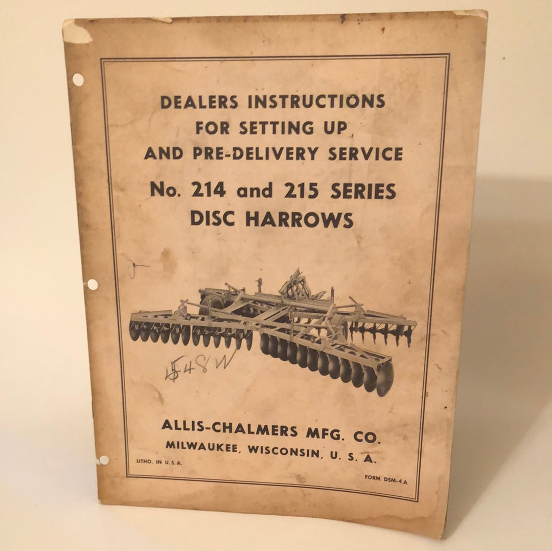 Allis-Chalmers No 214 & 215 Series Disc Harrows _ Dealers Instructions for Setting Up & Pre-Delivery Service