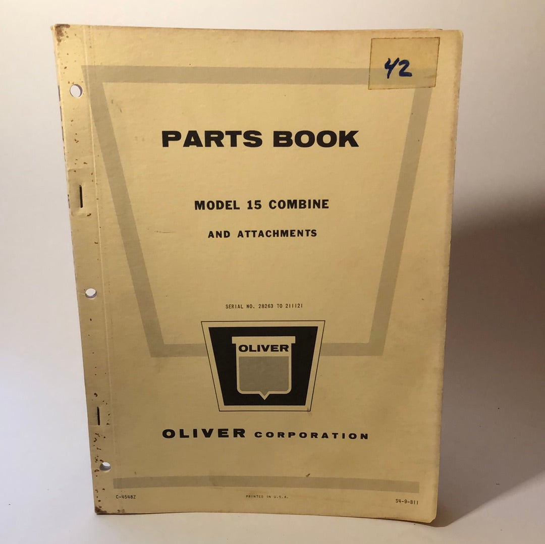 Oliver Parts Book Model 15 Combine & Attachments