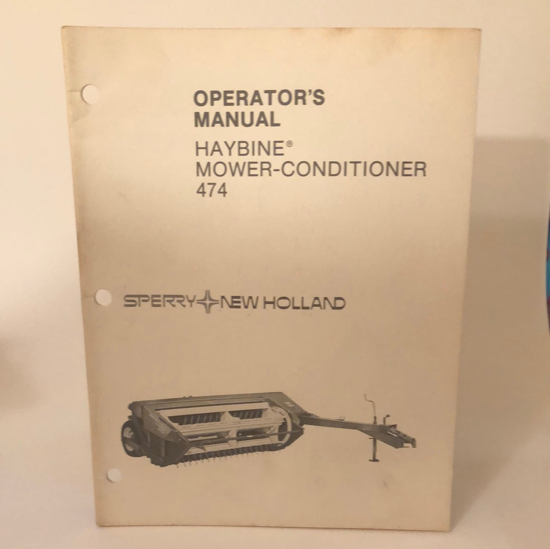 Sperry New Holland -Haybine Mower-Conditioner 474 - Operator's Manual