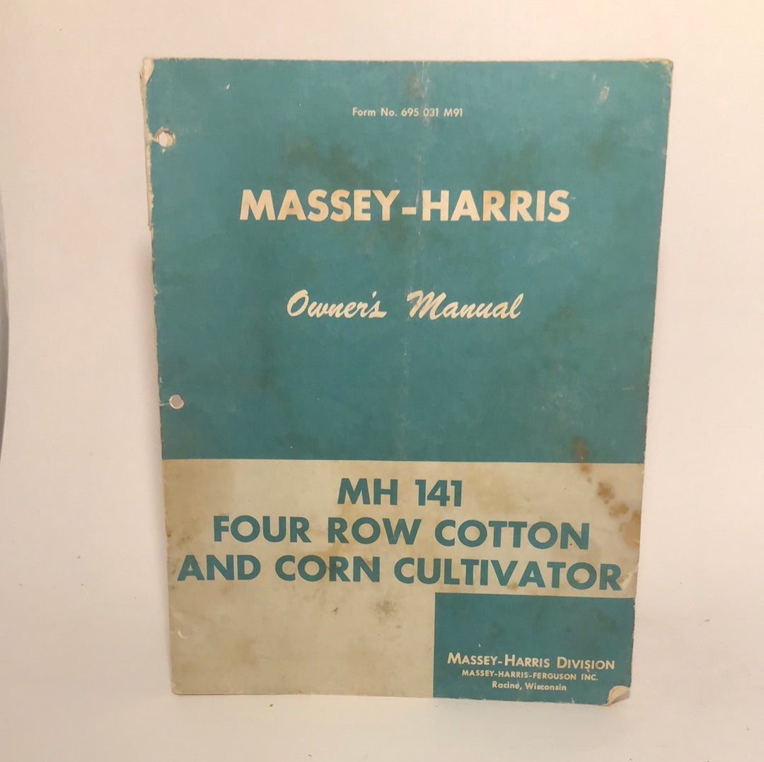 Massey-Harris MH 141 Four Row Cotton & Corn Cultivator _ Owner’s Manual