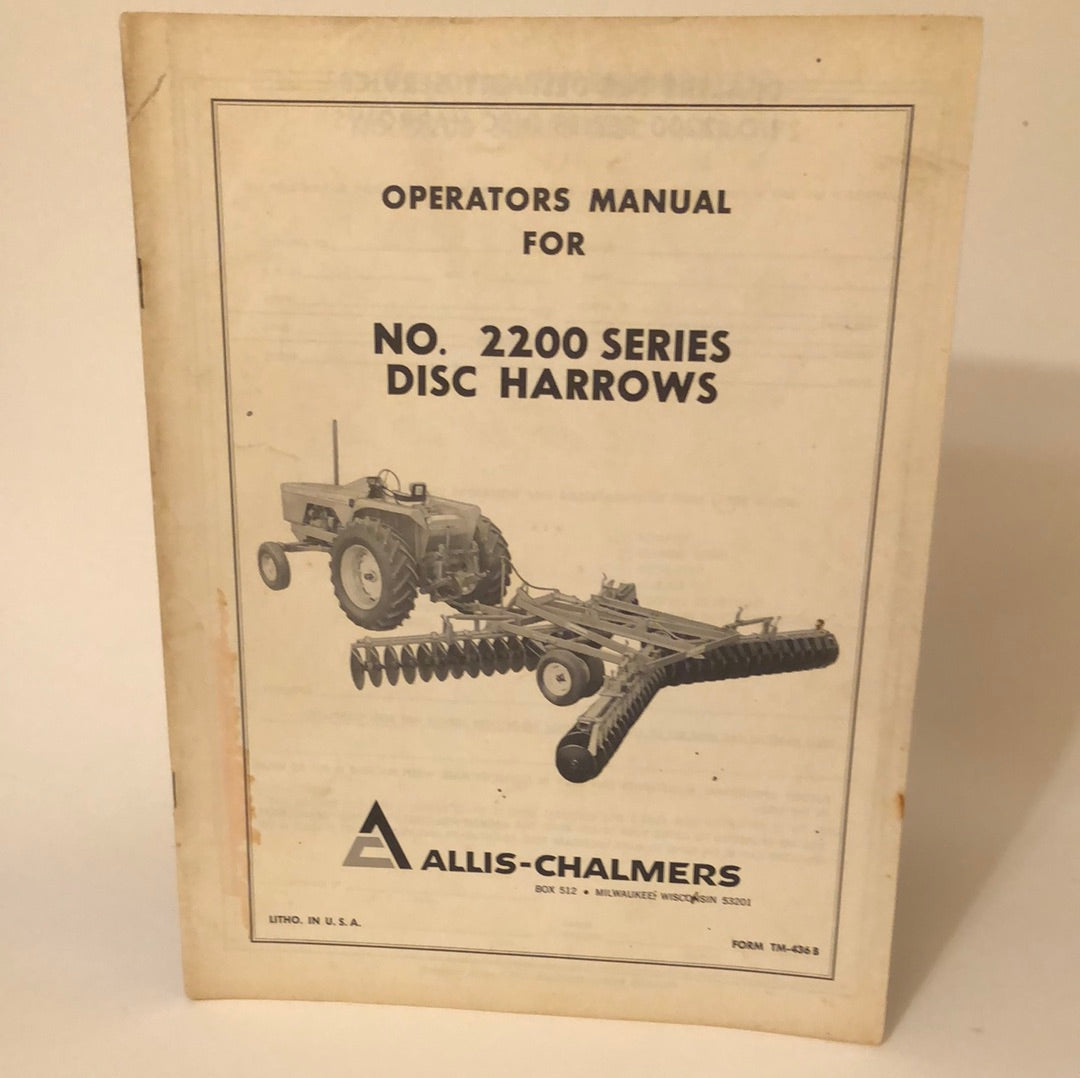 Allis-Chalmers No 2200 Series Disc Harrow _ Operators Manual