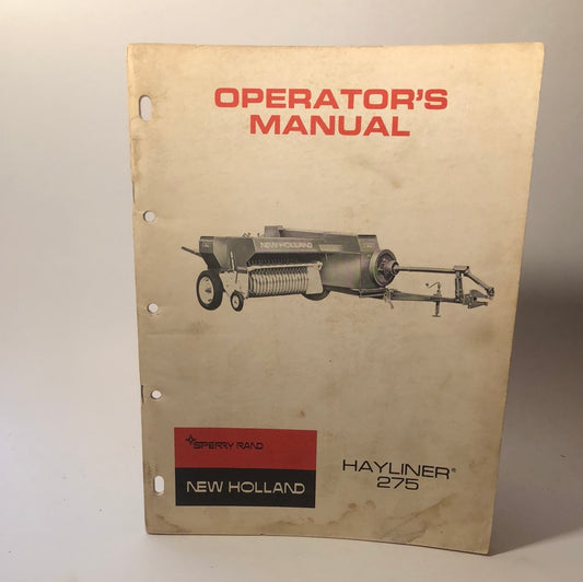 Sperry New Holland - Hayliner 275 - Operator's Manual