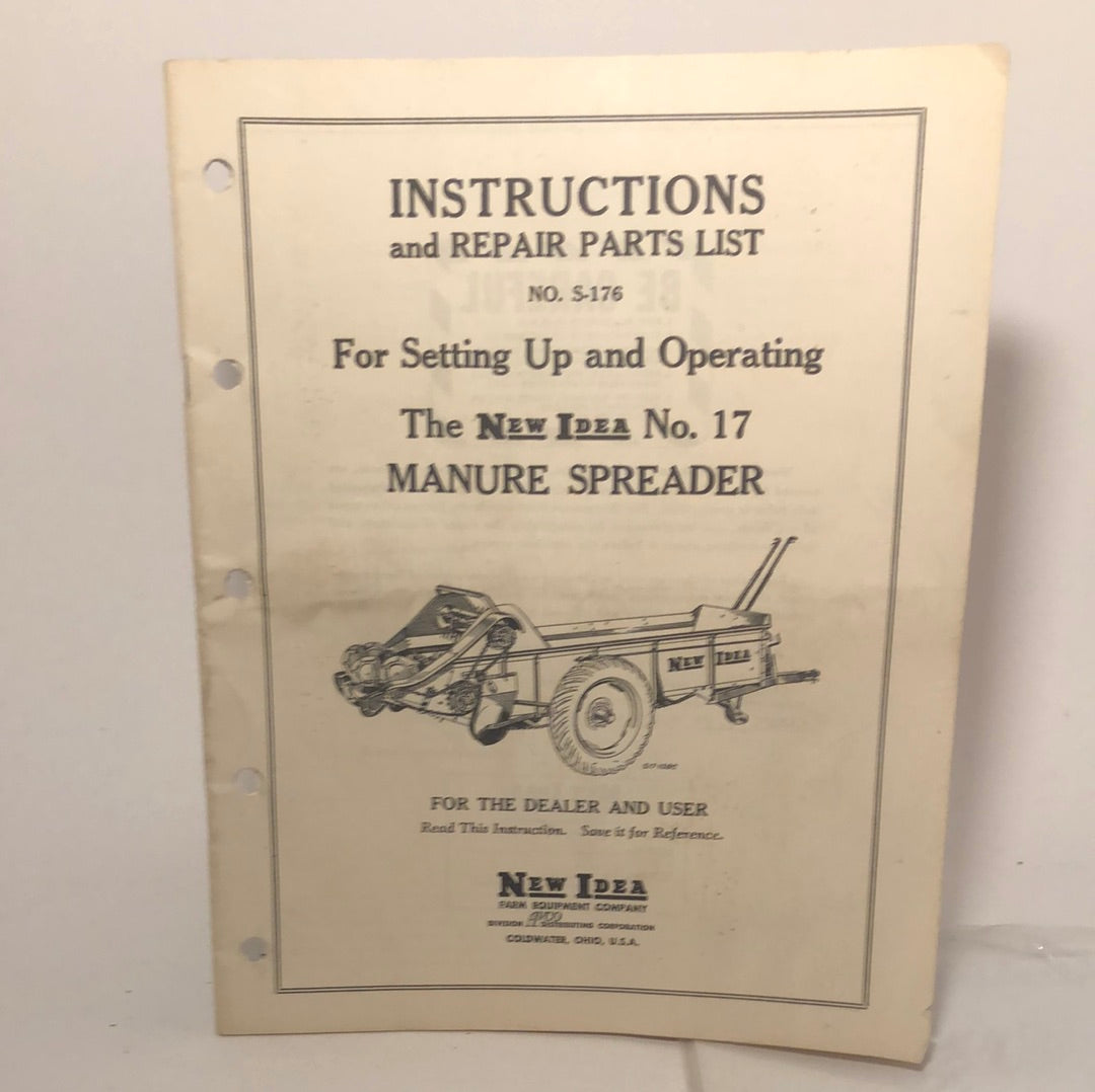 New Idea _ No 17 Manure Spreader _ Instructions & Repair Parts List S-176