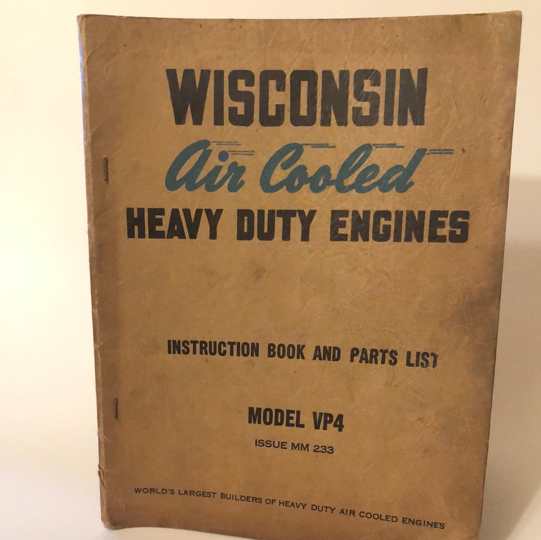Wisconsin Engine Model Numbers Wisconsin Air Cooled Heavy Duty Engines Model VP4 - Instruction Book ...
