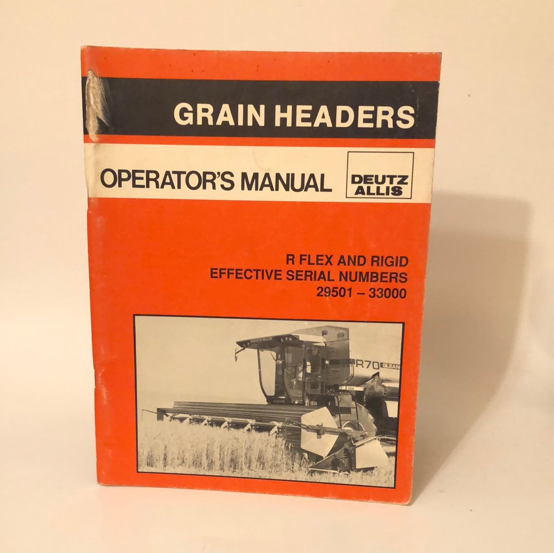 Deutz Allis Grain Headers R Flex & Rigid _ Operators Manual