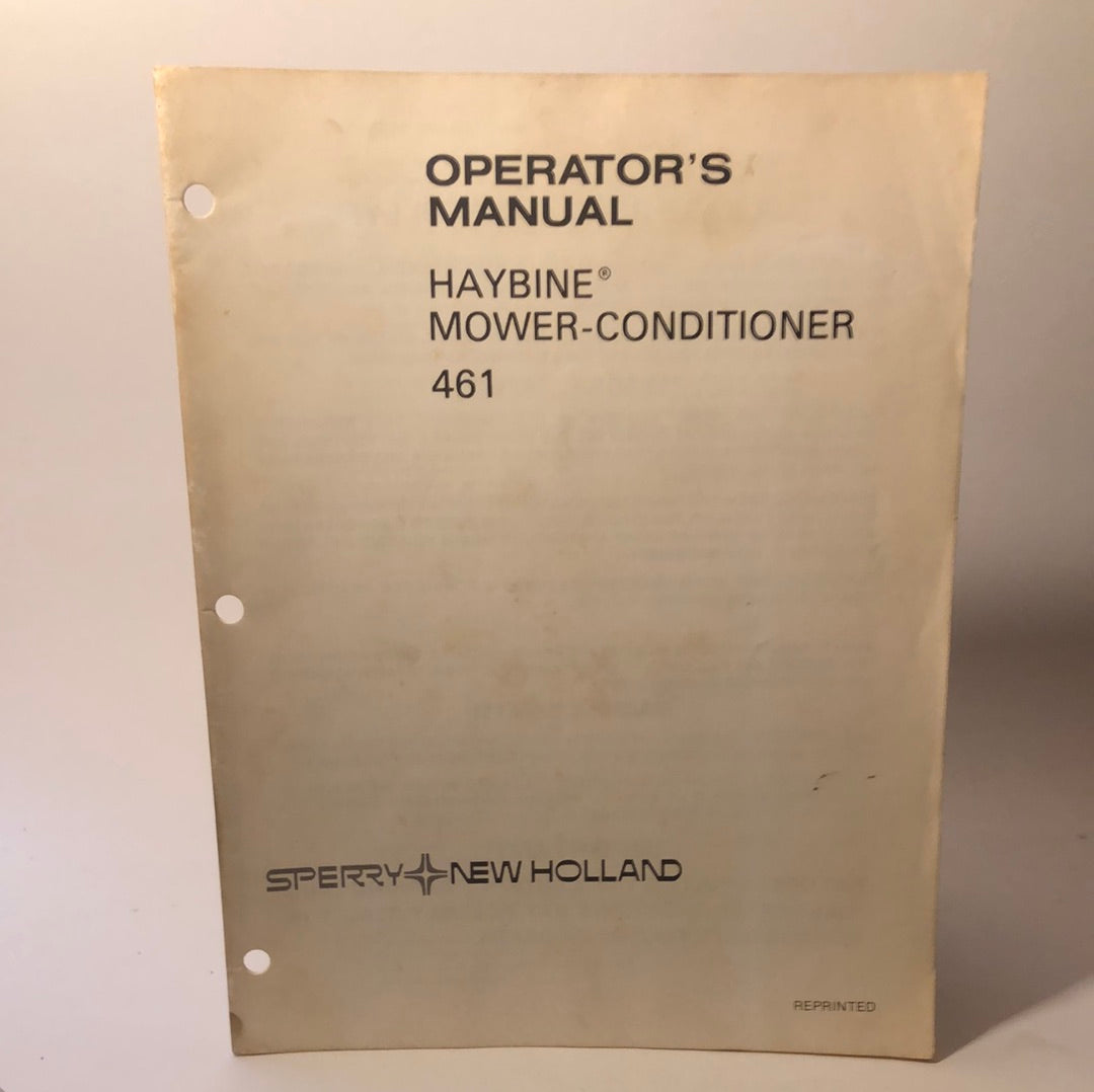 Sperry New Holland -Haybine Mower-Conditioner 461 - Operator's Manual *Reprint