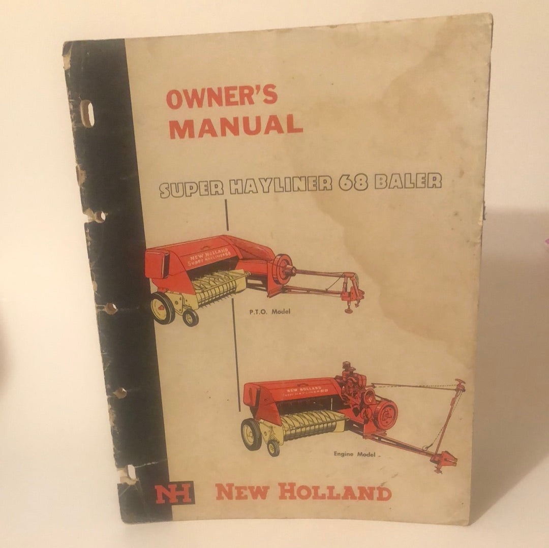 New Holland Super Hayliner 68 Baler - Owner's Manual