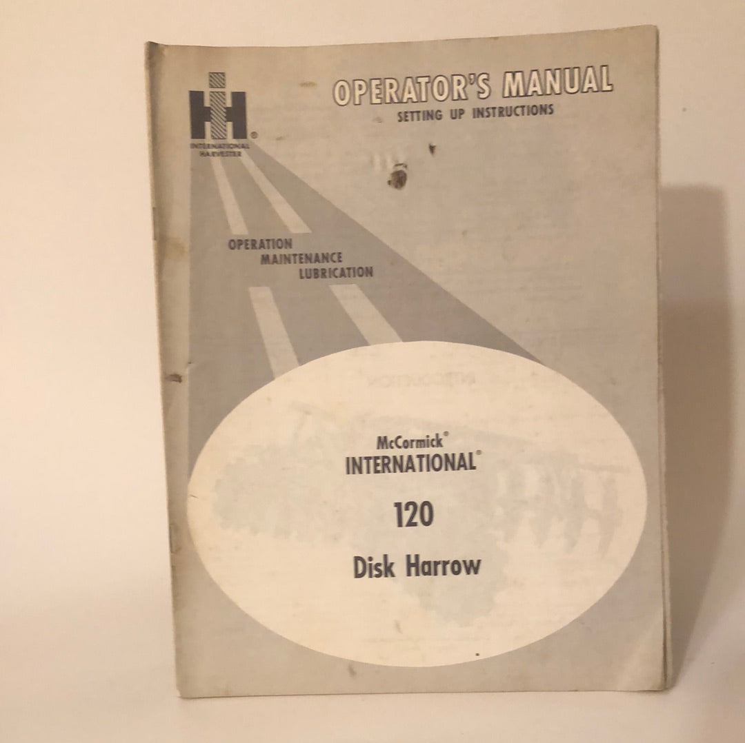 IH McCormick International 120 Disk Harrow - Operator's Manual