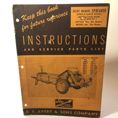 Minneapolis Moline Avery Manure Spreader Single Chain Drive - Instructions & Service Parts List