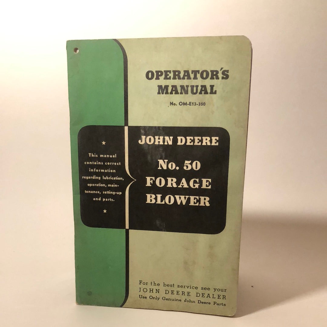 John Deere Tractor- No 50 Forage Blower — operator’s manual