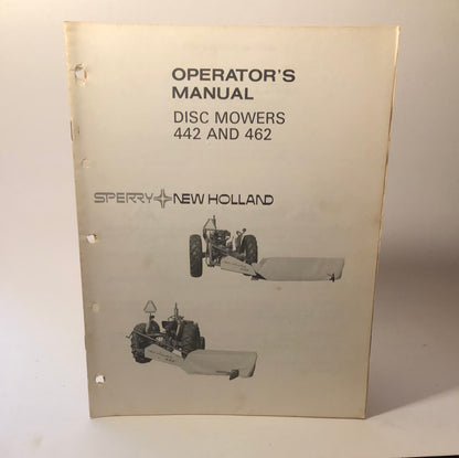 Sperry New Holland - Disc Mowers 442 & 462 - Operator's Manual