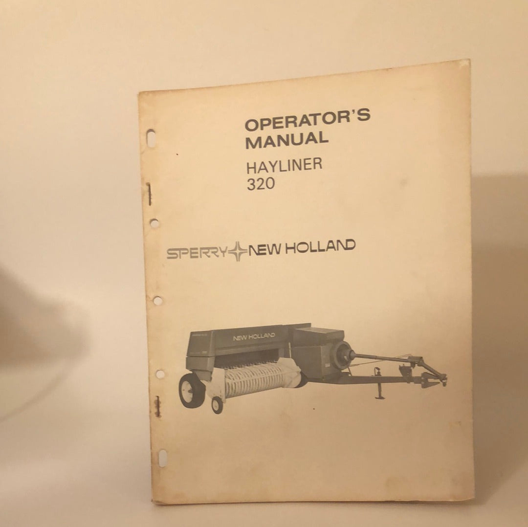 Sperry New Holland - Hayliner 320 - Operator's Manual