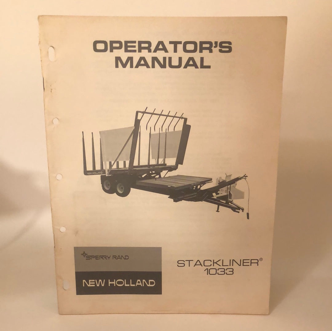 Sperry New Holland Stackliner 1033 - Operator's Manual