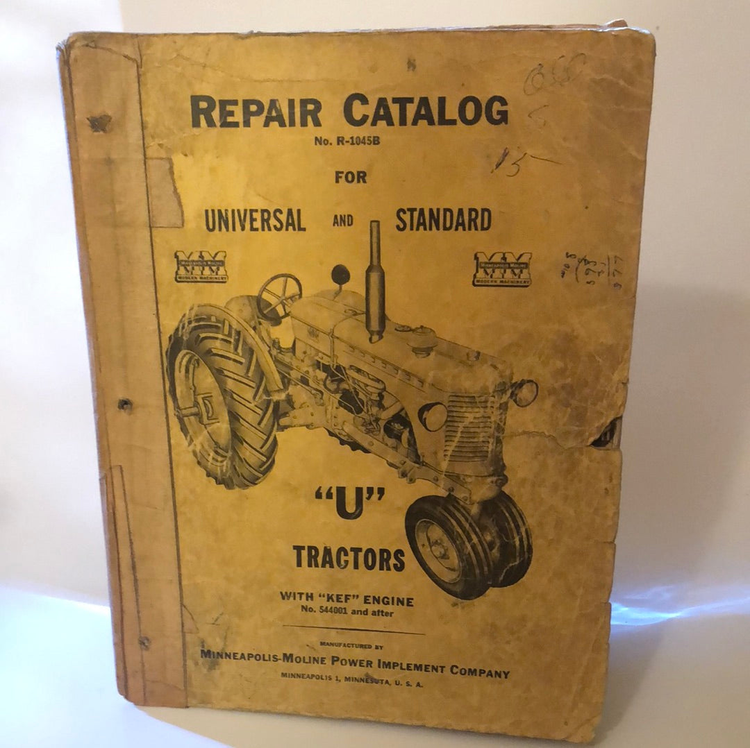 Minneapolis Moline Universal & Standard "U" Tractors with KEF Engine - Repair Catalog