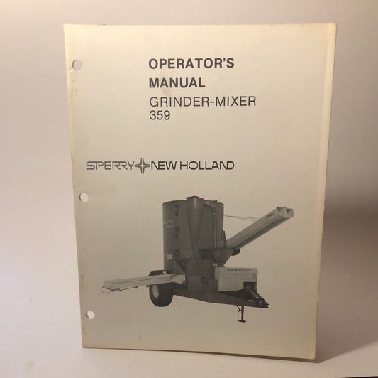 Sperry New Holland - Grinder-Mixer 359 - Operator's Manual