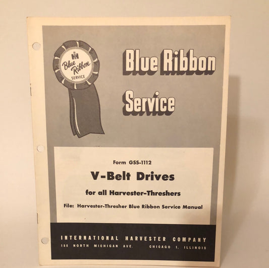 IH Blue Ribbon Service - V-Belt Drives for all Harvester-Threshers _ GSS-1112