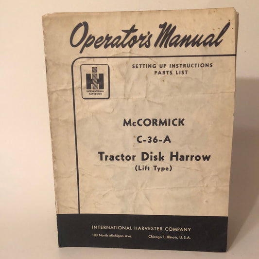 IH McCormick C-36-A Tractor Disk Harrow (Lift Type) - Operator's Manual