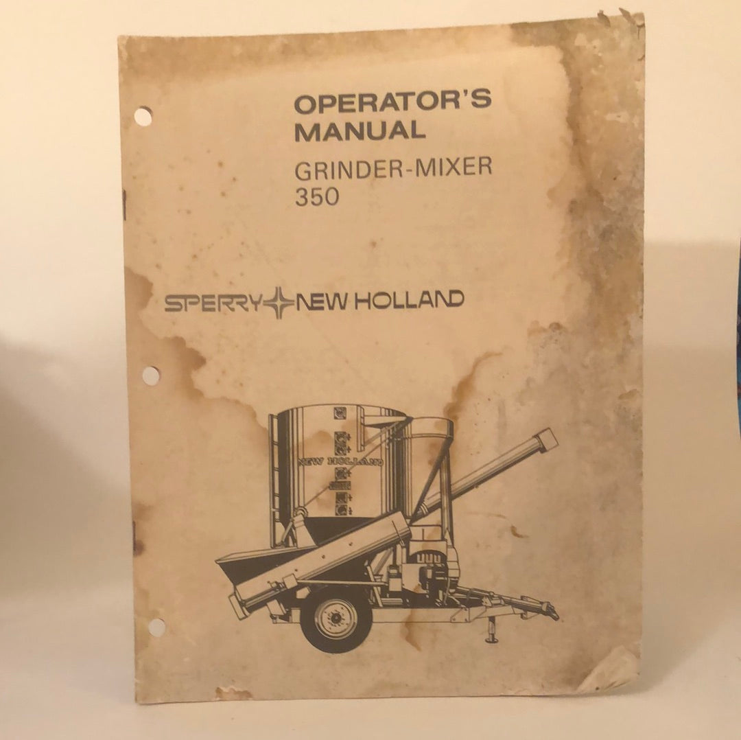 Sperry New Holland Grinder-Mixer 350 - Operator's Manual