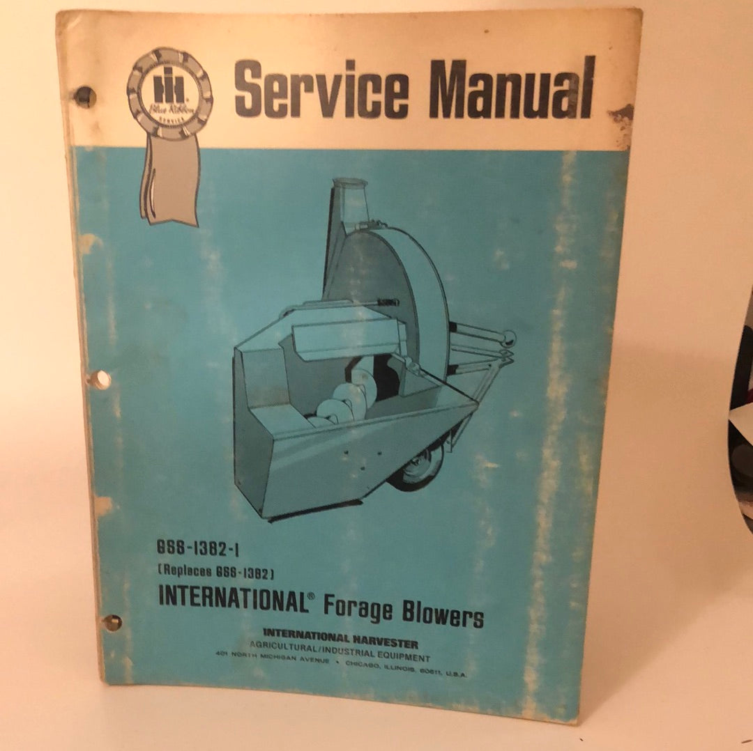 IH Blue Ribbon Service Manual - GS-1382-1 International Forage Blowers