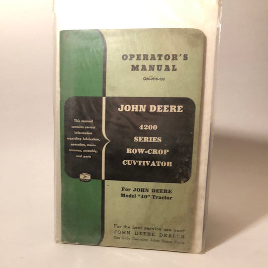 John Deere 4200 Series Row-Crop Cultivator— operator’s manual