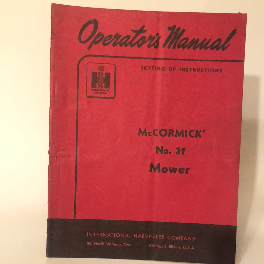 IH McCormick _ No 31 Mower _ Operator's Manual