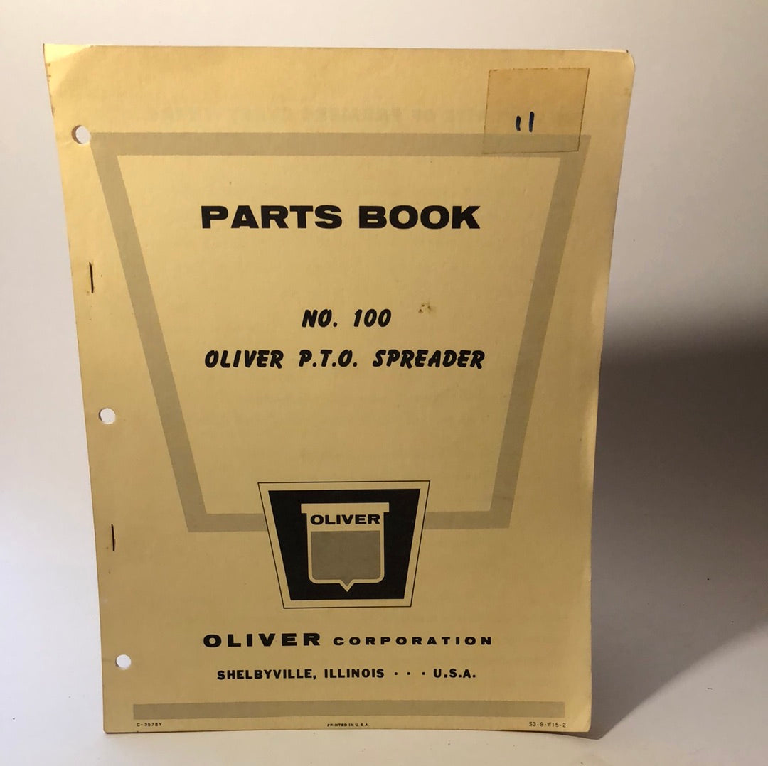 Oliver Parts Book No 100 P.T.O. Spreader