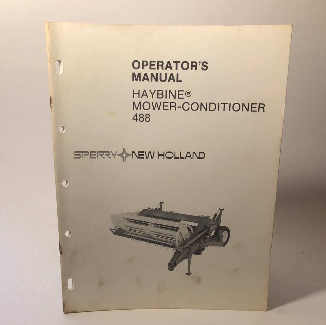 Sperry New Holland -Haybine Mower-Conditioner 488 - Operator's Manual